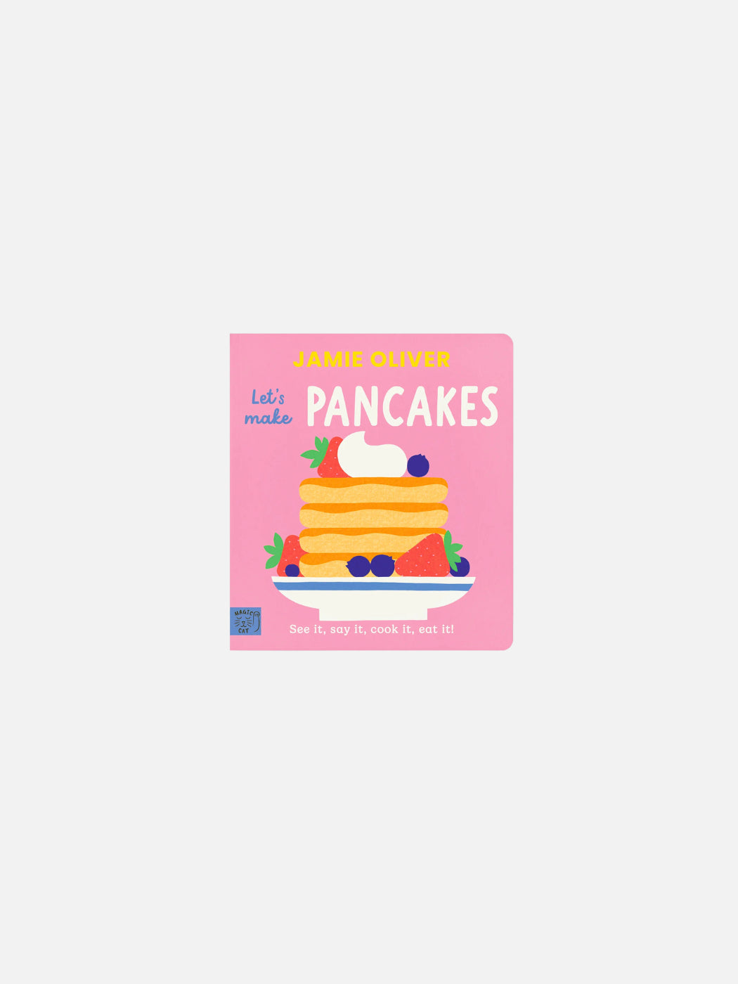 Let's Make Pancakes